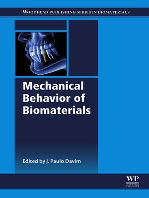 cover image of Mechanical Behavior of Biomaterials